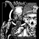Hellshock (USA-2) : Only the Dead Know the End of War